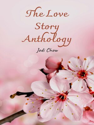 cover image of The Love Story Anthology